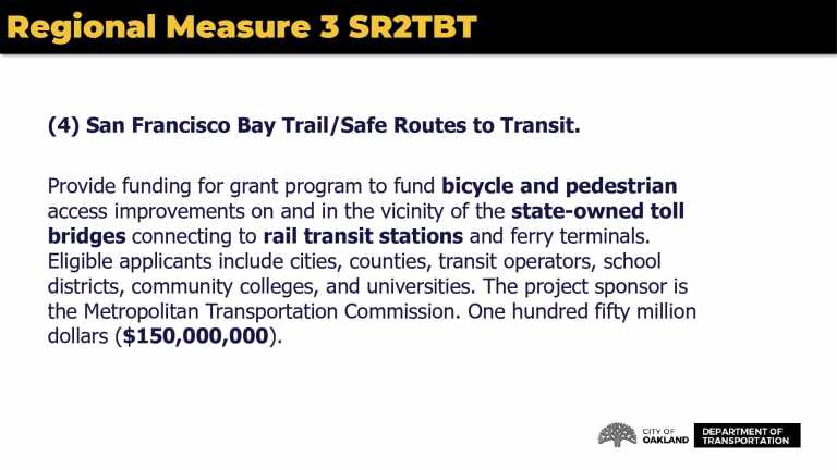 MTC Regional Measure 3 (RM3) Safe Routes to Transit & Bay Trail (SR2TBT ...